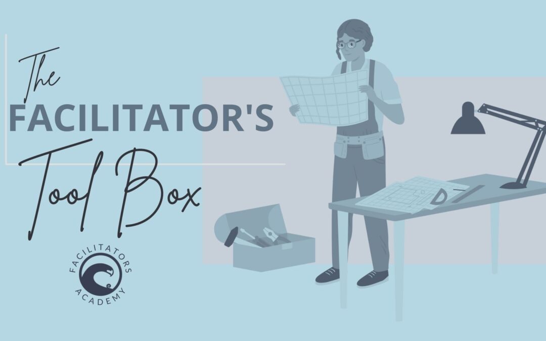 The Facilitator’s Toolbox
